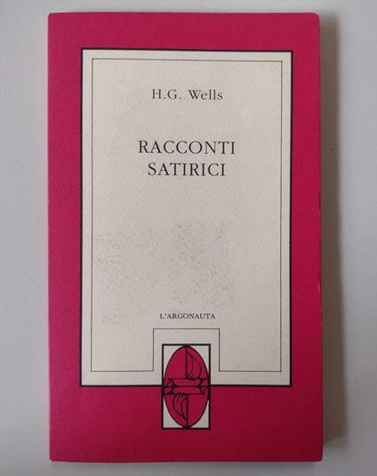 Racconti satirici - Herbert G. Wells - copertina