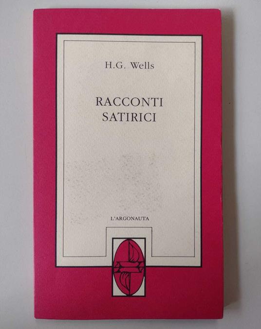 Racconti satirici - Herbert G. Wells - copertina