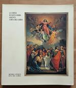 La Chiesa di Santa Maria Assunta a Riva del Garda: Museo civico, Comune di Riva del Garda, Assessorato alla cultura Parrocchia di Arco : 23 dicembre-31 marzo 1990