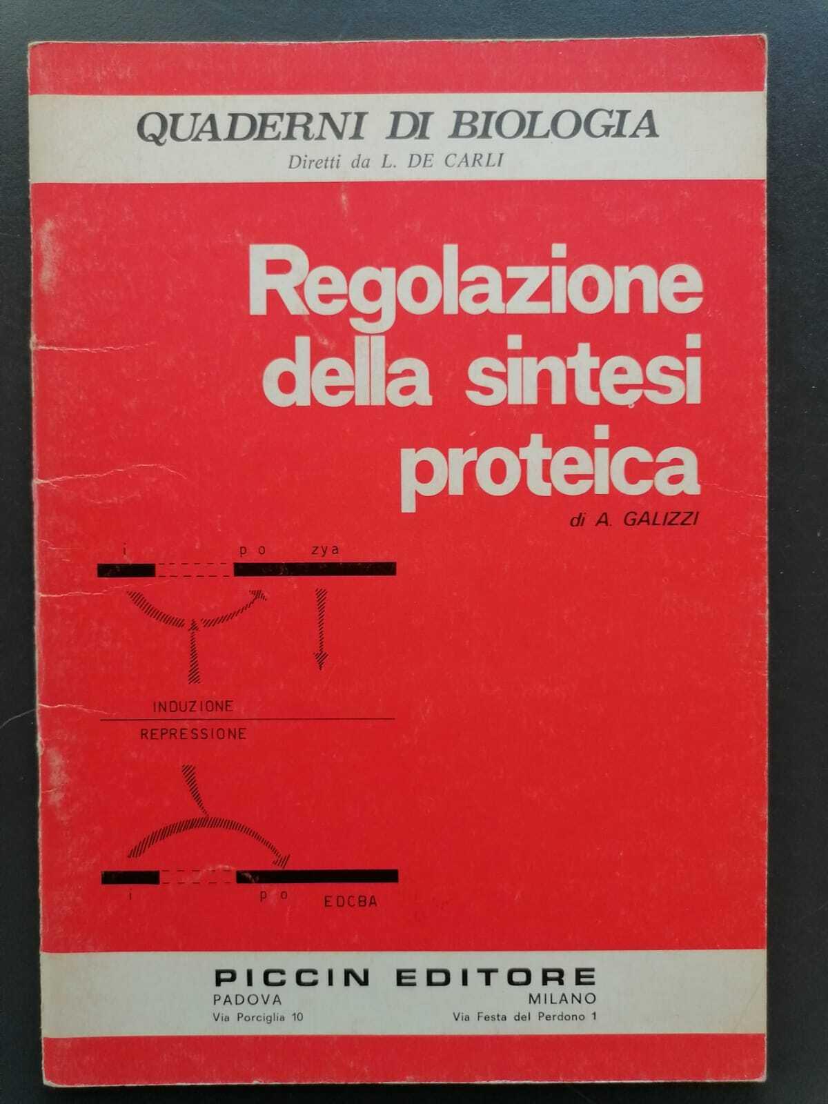 Regolazione della sintesi proteica. Quaderni di biologia
