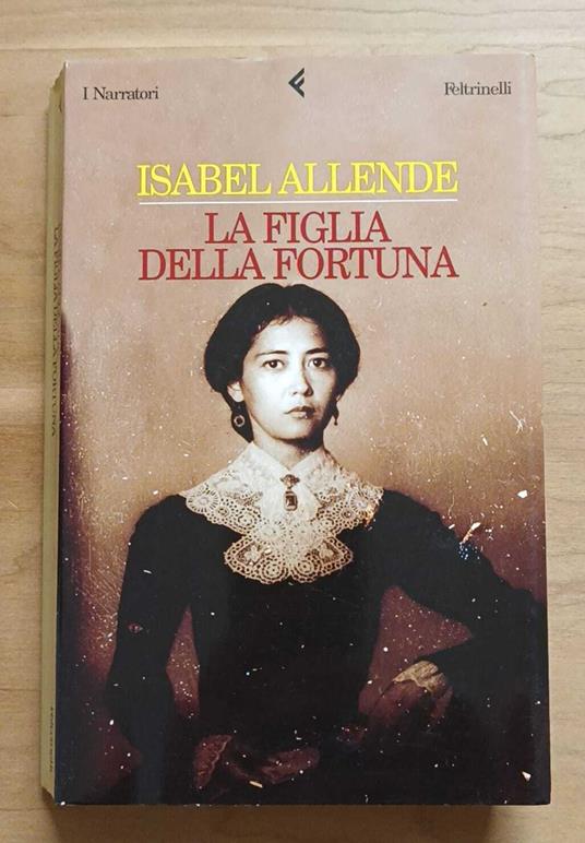 La figlia della fortuna - Isabel Allende - copertina