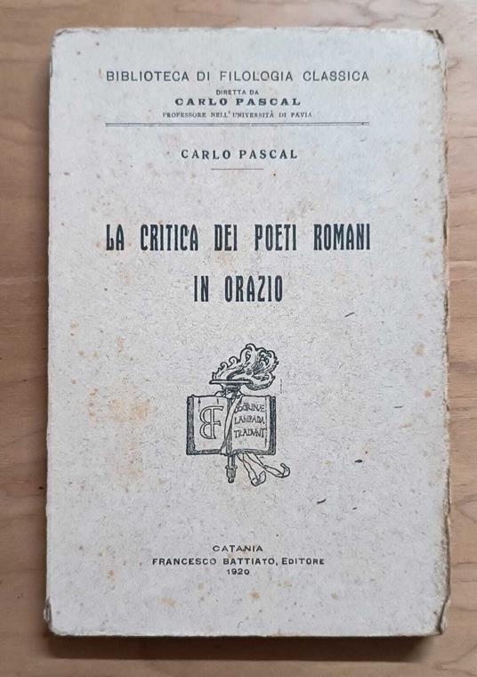 La critica dei poeti romani in Orazio - Carlo Pascal - copertina