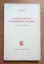 La sintassi scientifica nell'insegnamento del latino