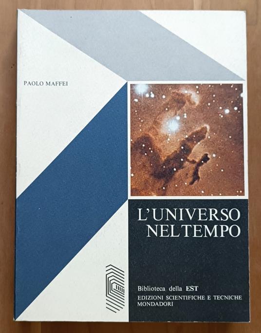 L' universo nel tempo - Paolo Maffei - copertina