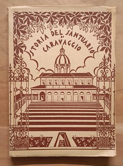 Storia del santuario di Caravaggio - Giovanni Castelli - copertina