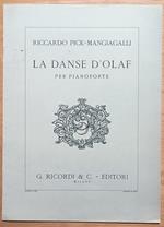 La Danse d'Olaf per pianoforte: Dai Deux Lunaires, Op. 33