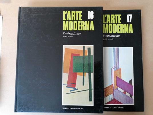 L' arte moderna:l'astrattismo, parte prima e parte seconda. N. 16, 17 - Giulia Veronesi - copertina