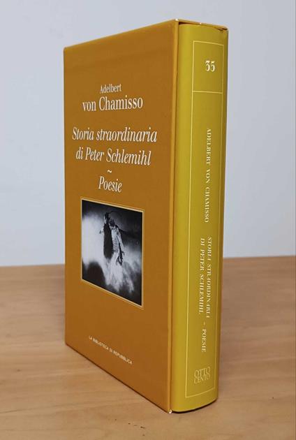 Storia straordinaria di Peter Schlemihl. Poesie - Adalbert von Chamisso - copertina
