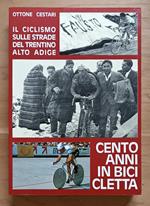 Cento anni in bicicletta, 1885-1985