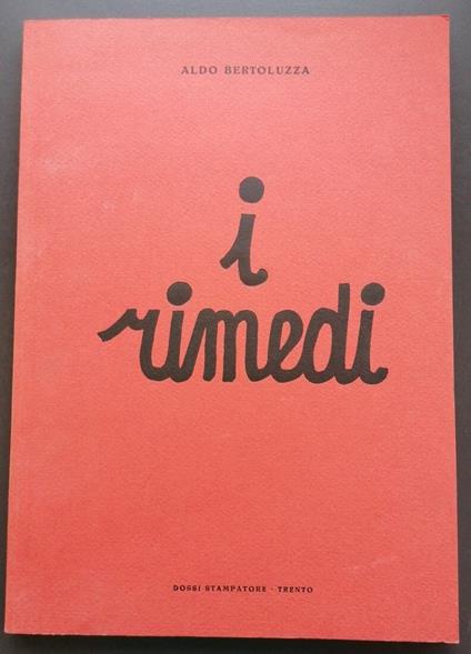 I rimedi - Aldo Bertoluzza - copertina