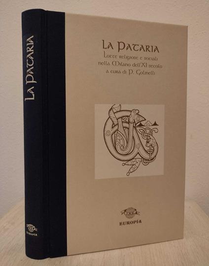 La Pataria: Lotte religiose e sociali nella Milano dell'XI secolo - Paolo Golinelli - copertina