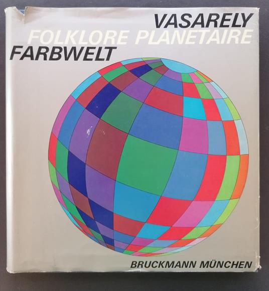 Victor Vasarely: Farbwelt - Folklore planetaire - Planetary folklore - copertina