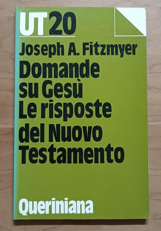 Domande su Gesù: Le risposte del Nuovo Testamento - copertina