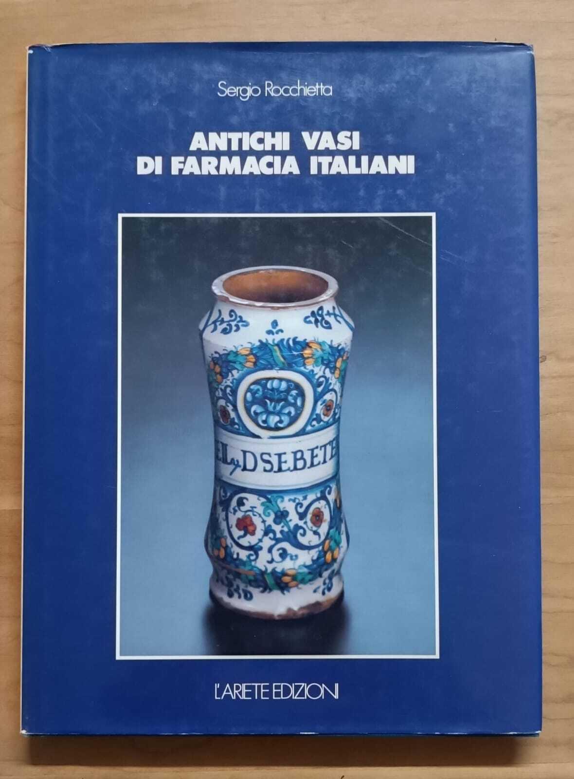 Antichi vasi di farmacia italiani