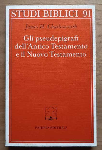 Gli pseudoepigrafi dell'Antico Testamento e il Nuovo Testamento: Prolegomena allo studio delle origini cristiane - copertina
