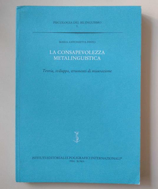 La consapevolezza metalinguistica: Teoria, sviluppo, strumenti di misurazione - copertina