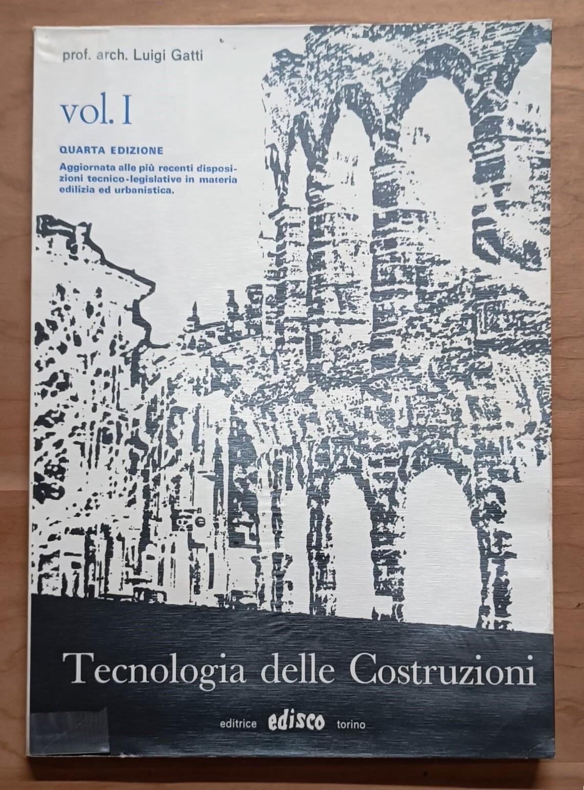 Tecnologia delle Costruzioni: Volume I