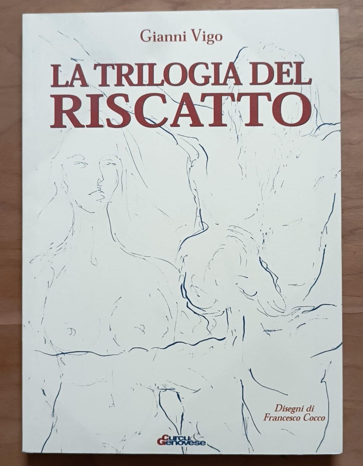 La trilogia del riscatto