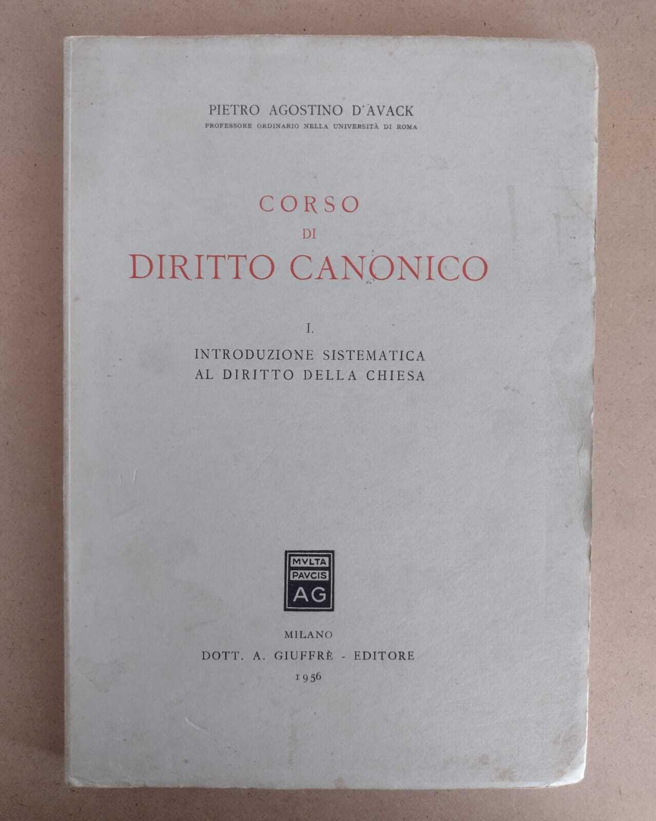 Corso di diritto canonico VOL. I: Introduzione sistematica al diritto della Chiesa