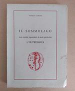 Il Sommolago: Note storiche riguardanti in modo particolare l'Oltresarca