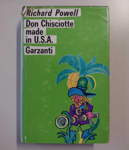 Don Chisciotte made in USA: romanzo - Richard Powell - copertina