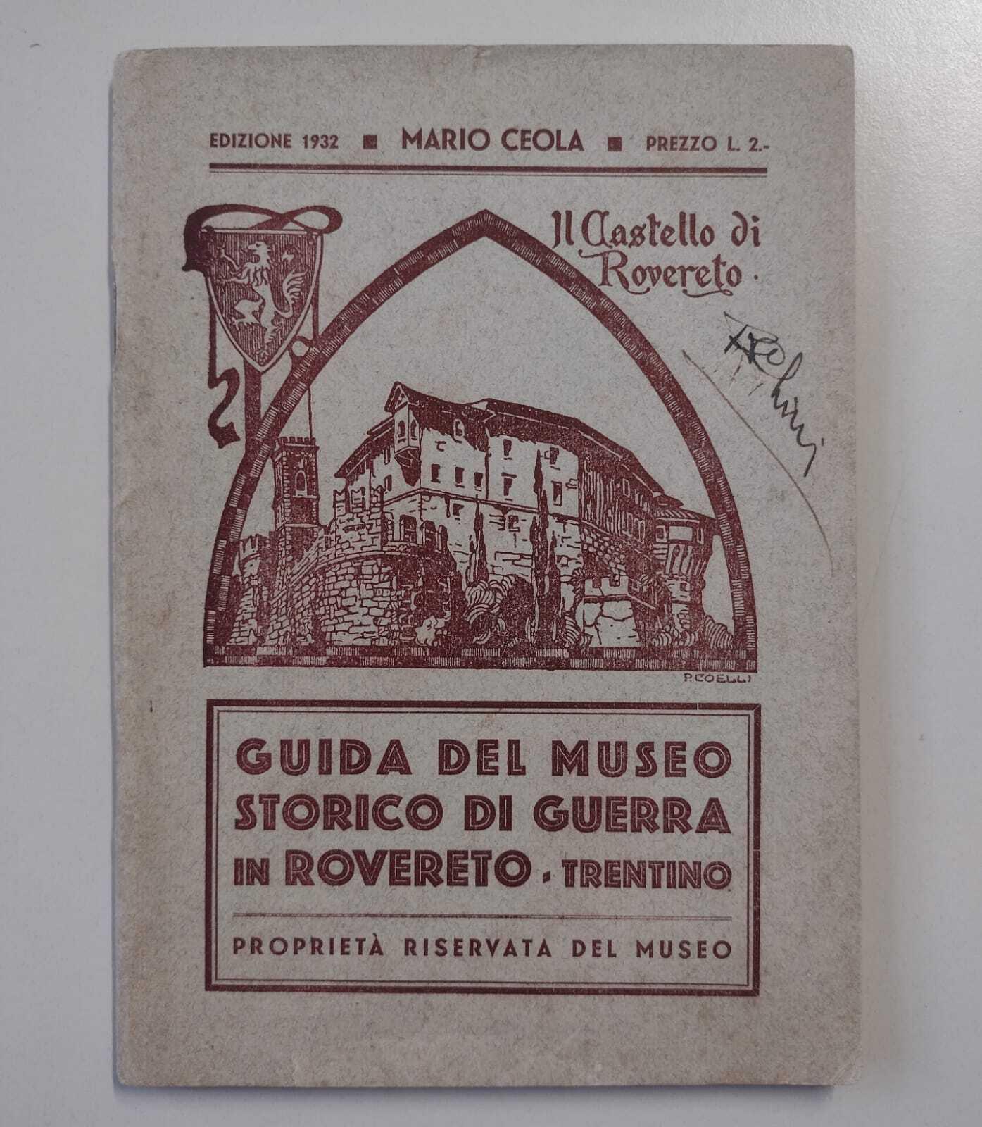 Guida del Museo Storico di Guerra di Rovereto (Trentino)