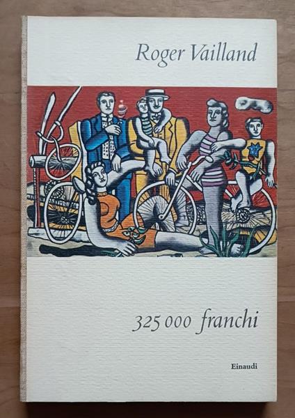 325000 franchi - Roger Vailland - copertina