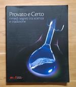 Provato e certo: rimedi segreti tra scienza e tradizione