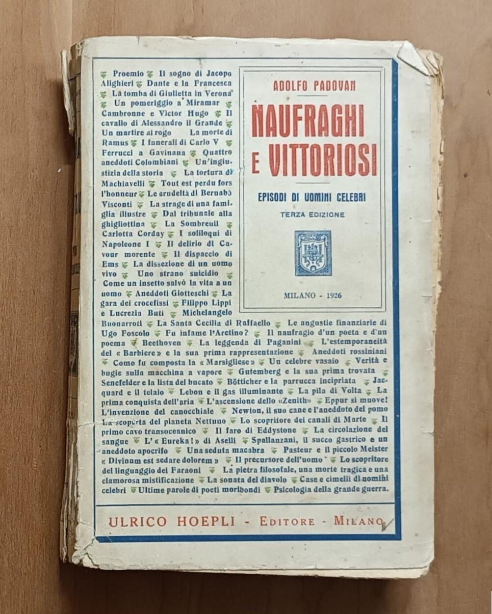 Naufraghi e vittoriosi: episodi di uomini celebri
