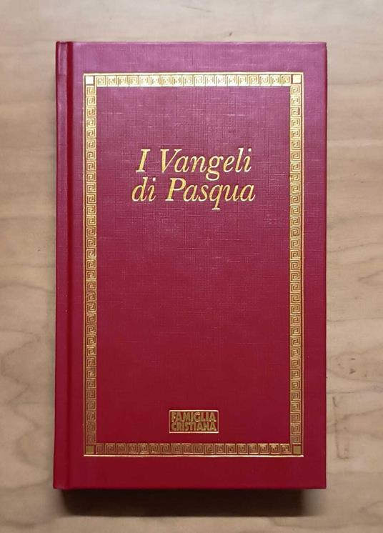 I Vangeli di Pasqua - Gianfranco Ravasi - copertina