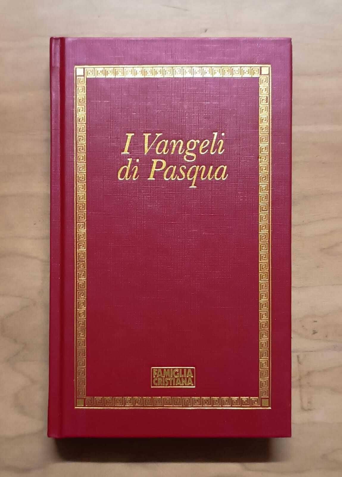 I Vangeli di Pasqua