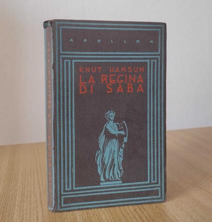 La regina di Saba: bozzetti, racconti - Knut Hamsun - copertina