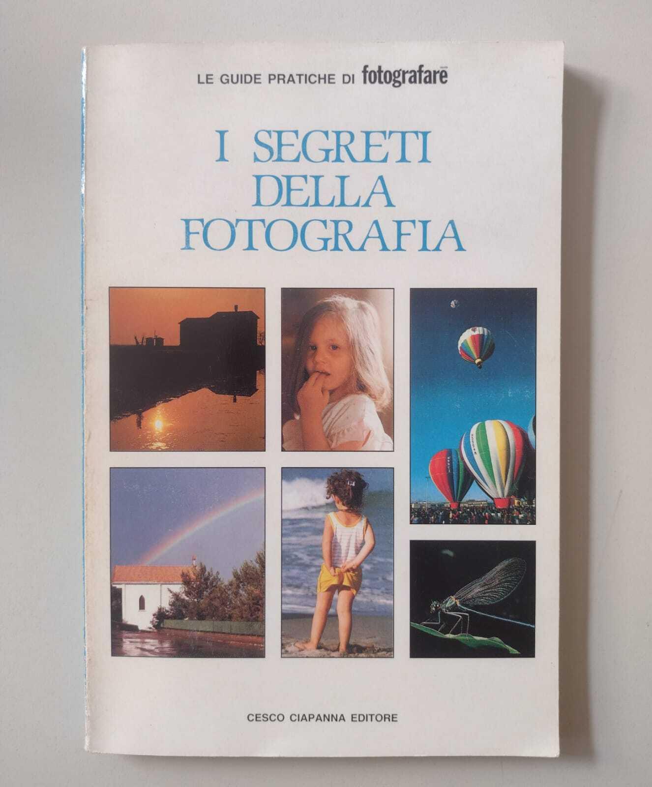 I segreti della fotografia