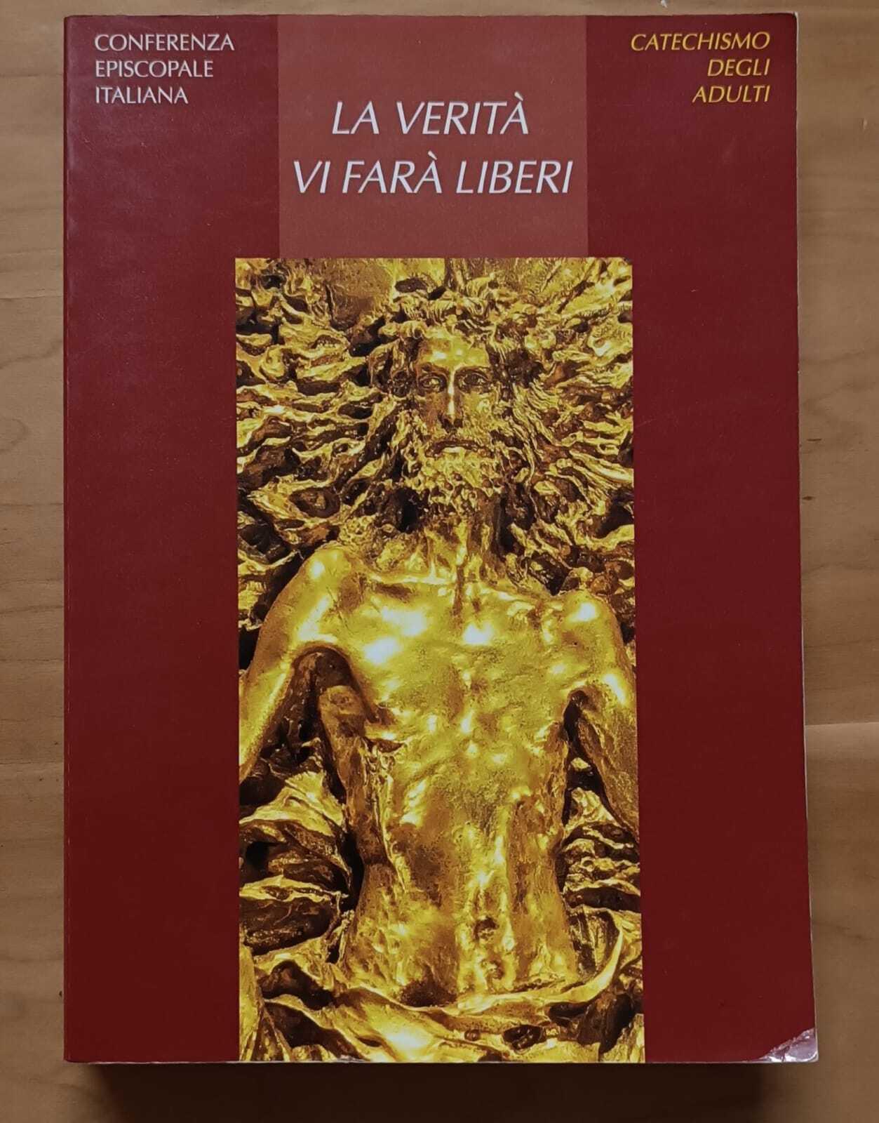 La verità vi farà liberi