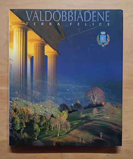 Valdobbiadene: terra felice - Giovanni Comisso - copertina