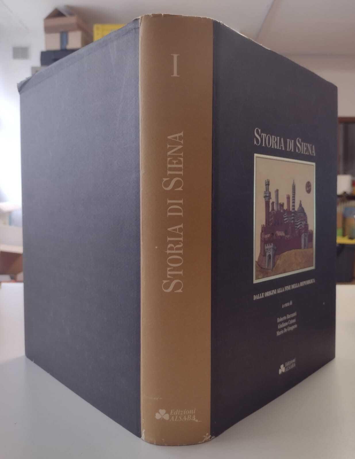 Storia di Siena: I. Dalle origini alla fine della Repubblica