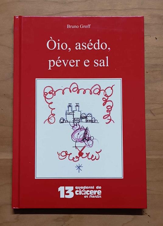 Òio, asédo, péver e sal: poesie dialettali - copertina