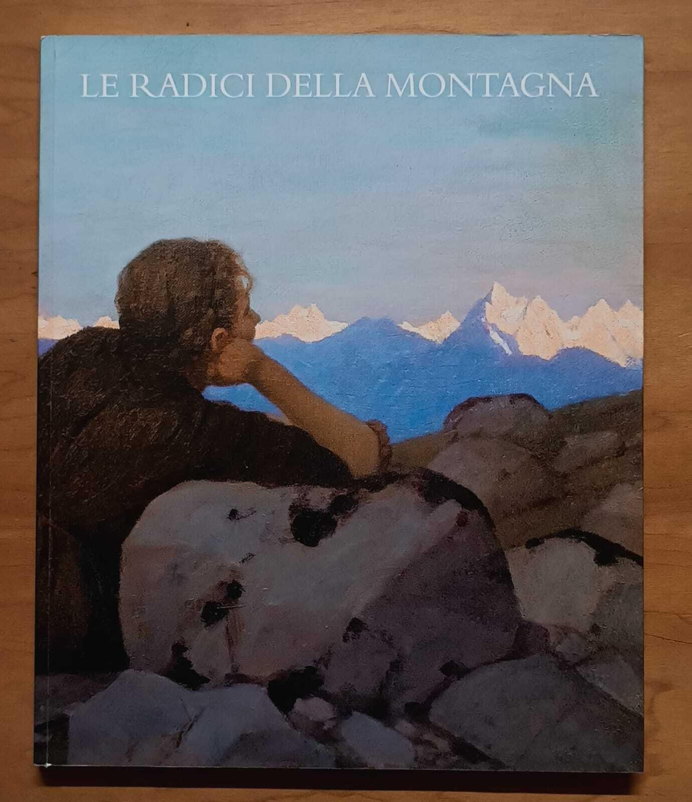Le radici della montagna