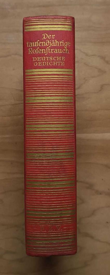Der tausendjährige Rosenstrauch: deutsche Gedichte aus tausend Jahren - copertina