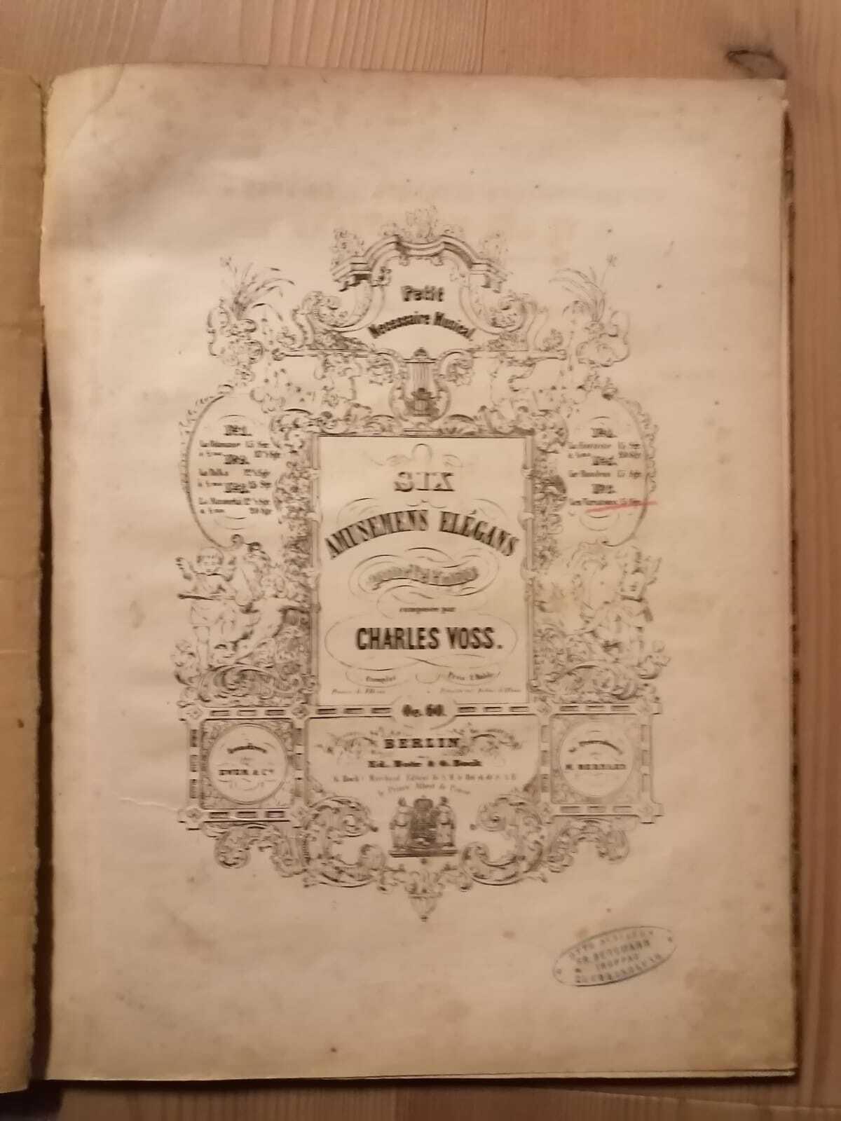 Antologia musicale: Musikalische Nippsachen - Les Operas en Vogue - Six Amusemens elegans pour le Piano - Arabeske für Pianoforte