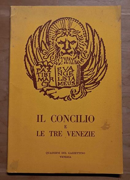 Il Concilio e le Tre Venezie - Emilio Cavaterra - copertina