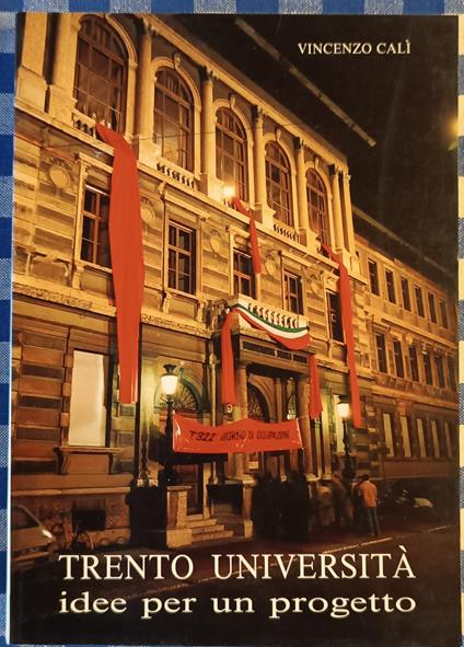 Trento università: idee per un progetto - Vincenzo Calì - copertina