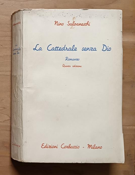 La cattedrale senza Dio: romanzo - Nino Salvaneschi - copertina