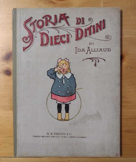 Storia di dieci ditini - Ida Alliaud - copertina