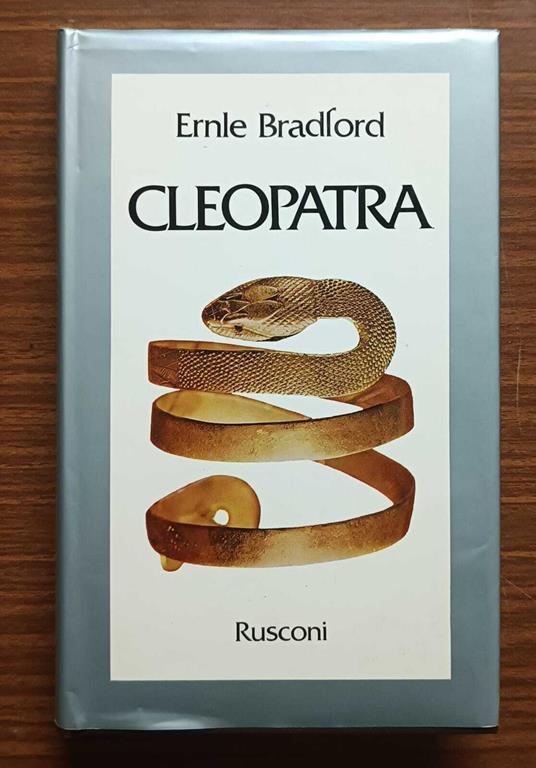 Cleopatra - Ernle Bradford - copertina