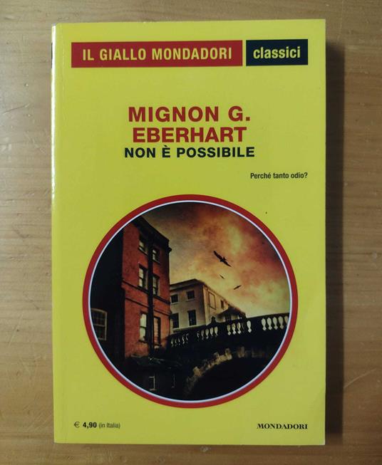Non è possibile - Mignon G. Eberhart - copertina