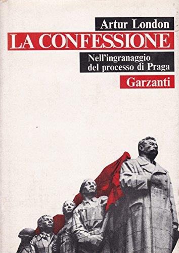 La confessione nell'ingranaggio del processo di Praga