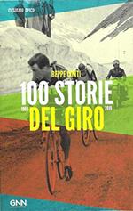 100 storie del Giro 1909-2019