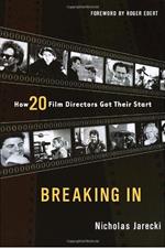 Breaking in: How 20 Film Directors Got Their Start