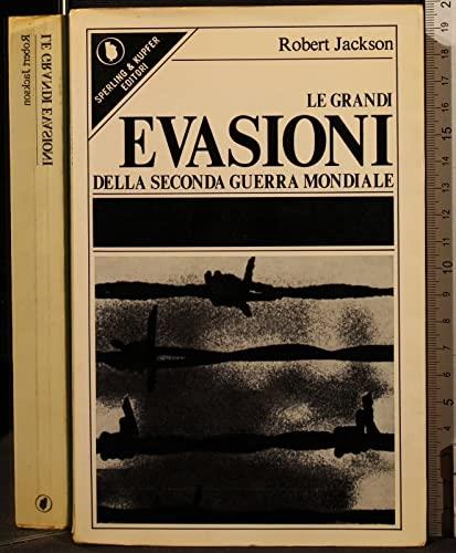 LE GRANDI EVASIONI DELLA SECONDA GUERRA MONDIALE. Robert Jackson. Sperling - Robert Jackson - copertina